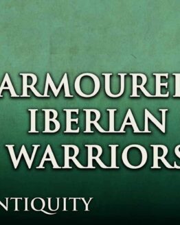 VXA013 Ancient Iberian Armoured Warriors 1