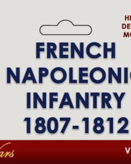 Victrix VX005 French Napoleonic Infantry 1807 - 1812 1