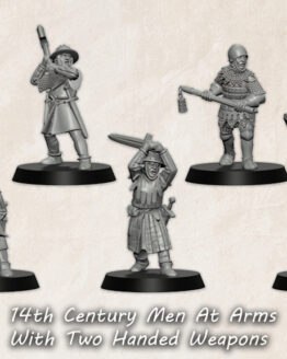Medbury Miniatures: 14th Century Men at Arms with 2 handed Weapons (6)